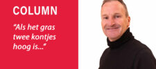Column: Als het gras twee kontjes hoog is...
